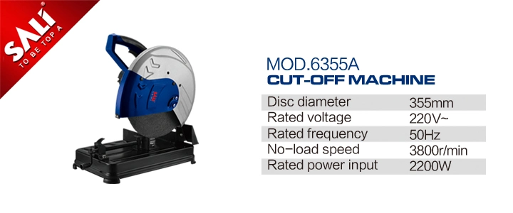 Sali 6355A 2200W Brand 355mm Metal Cutting Disc Cut off Machine