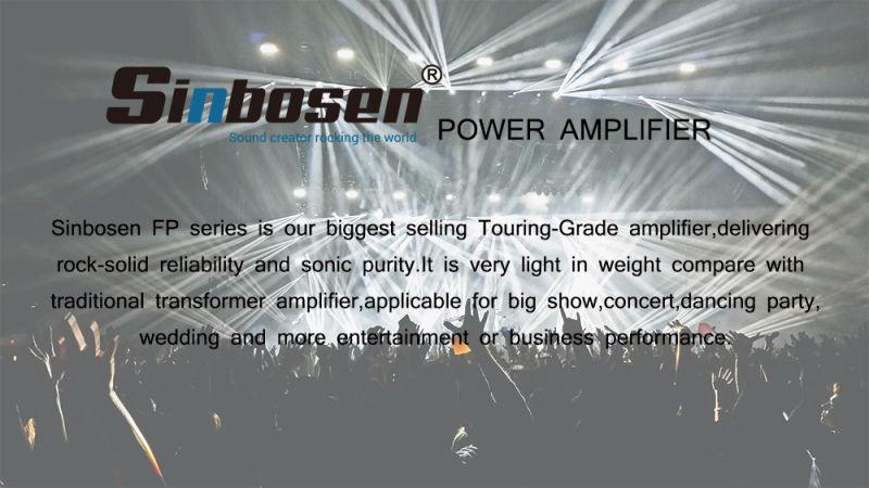 Sinbosen DJ Amplifier Price 4 Channels Sound Stereo Fp10000q professional Power Amplifier
