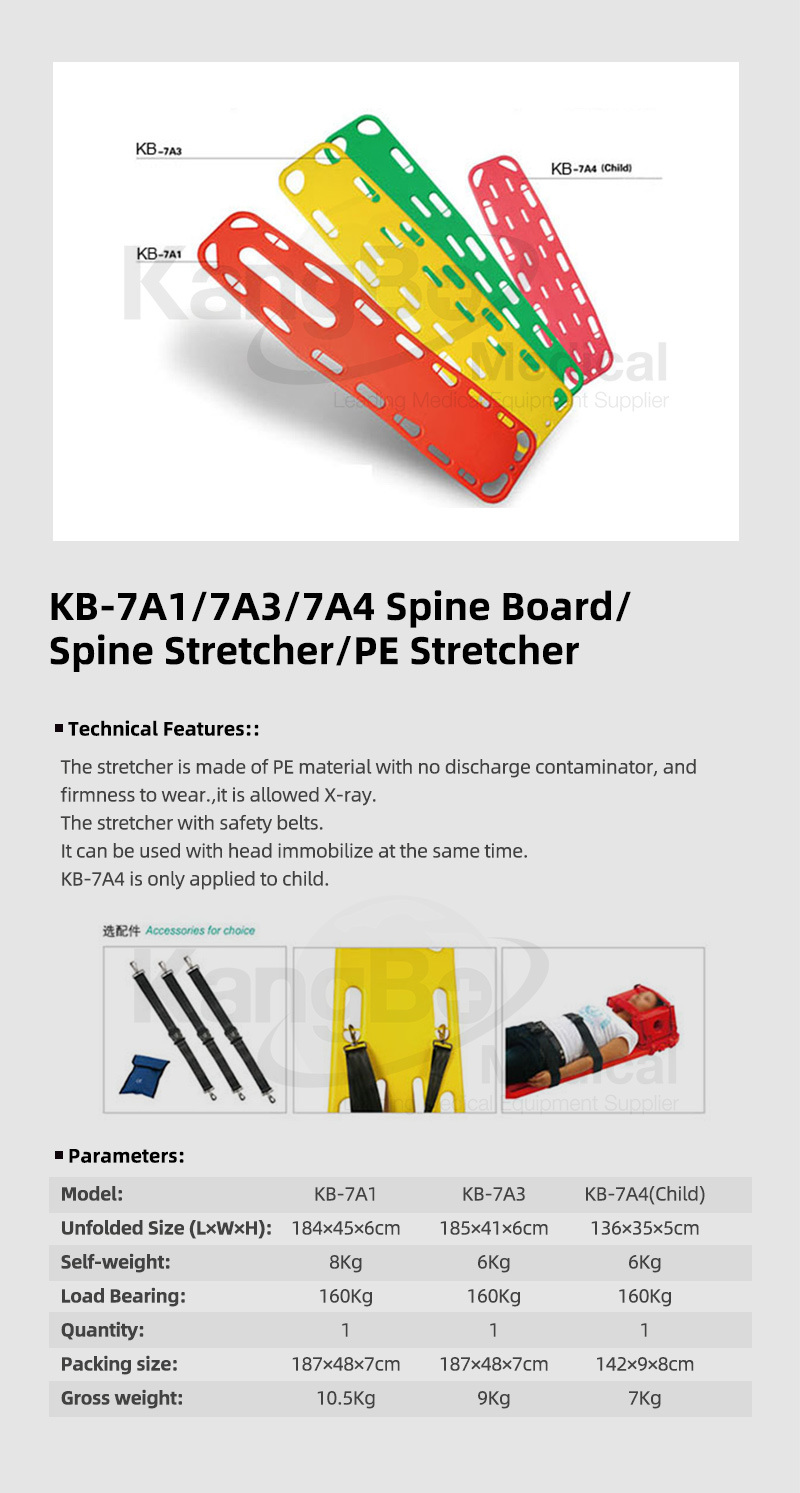Kb-7A1/7A3/7A4 Spine Board/Spine Stretcher/PE Stretcher