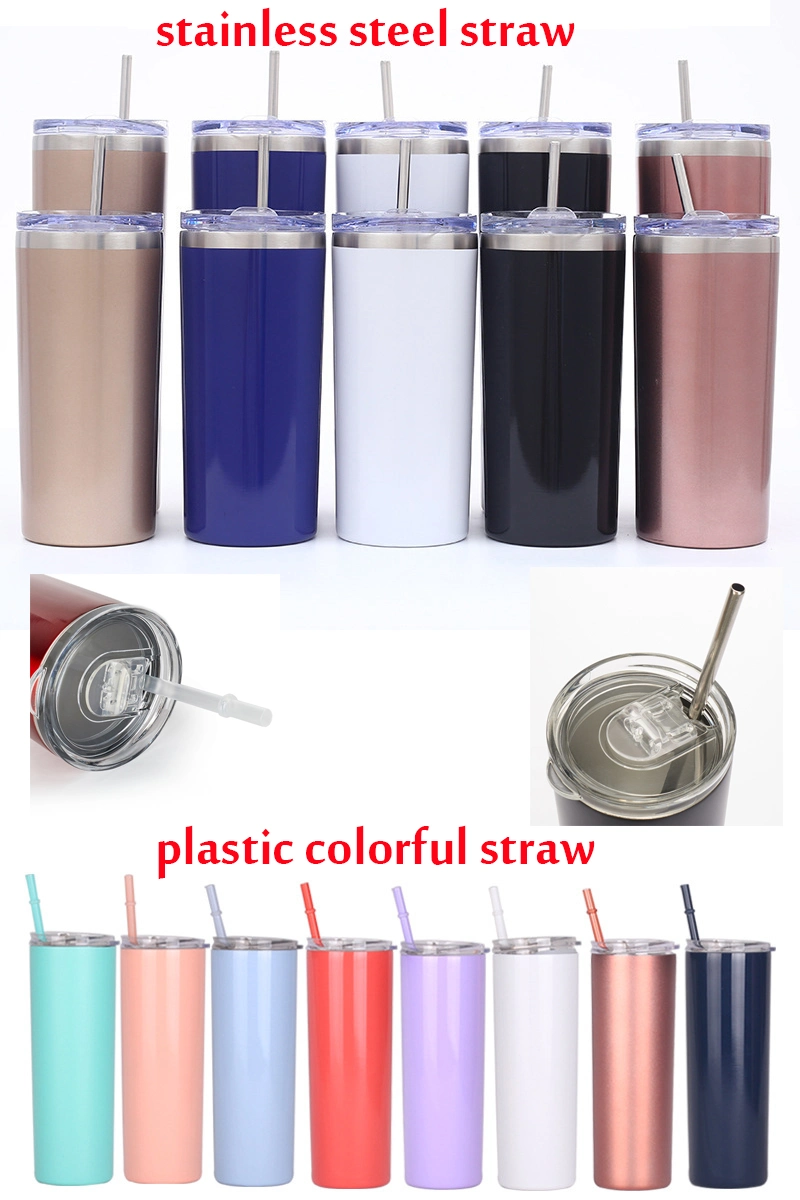 15oz 20oz 25oz 30oz Skinny Stainless Steel Double Wall Tumbler Cup with Straw