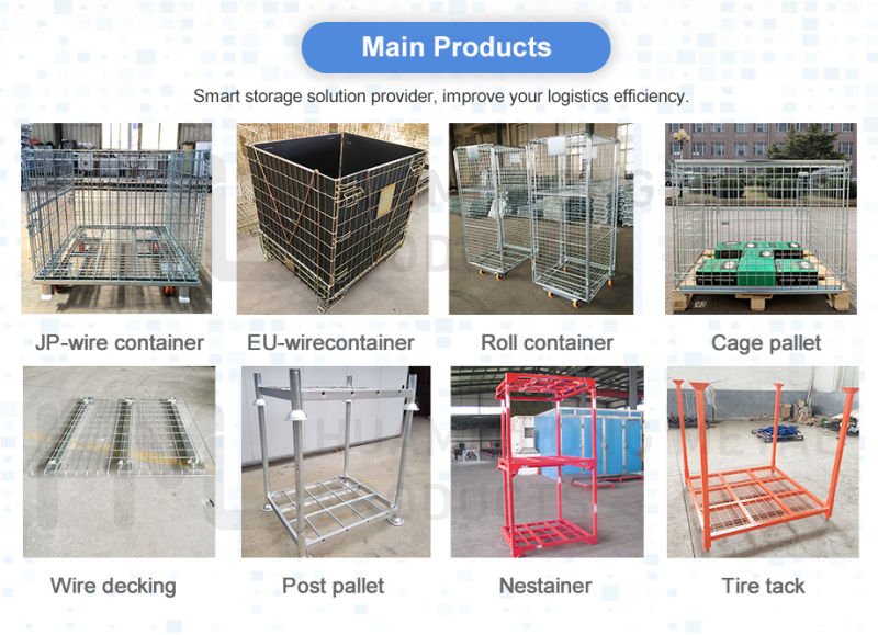 Huameilong Bulk Folding Front Door Wire Mesh Stillage Container China